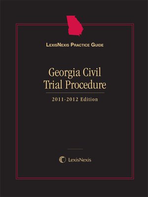 cover image of LexisNexis&reg; Practice Guide: Georgia Trial